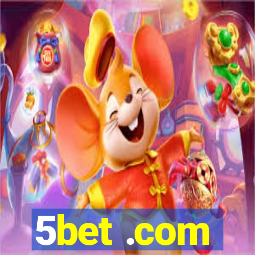 5bet .com